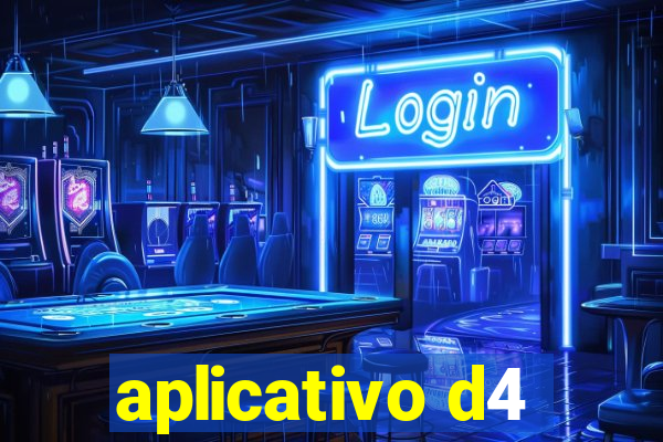 aplicativo d4